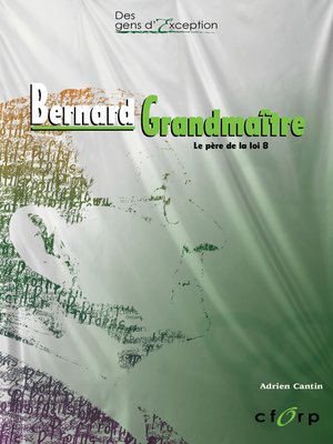 cover image of Bernard Grandmaître
